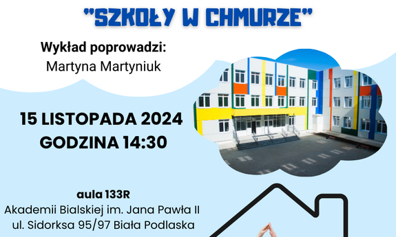 Wykład otwarty: Edukacja domowa jako alternatywa kształcenia na przykładzie działalności "Szkoły w chmurze"